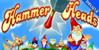 Hammer Heads Deluxe