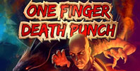 One Finger Death Punch
