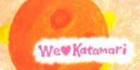 We Love Katamari